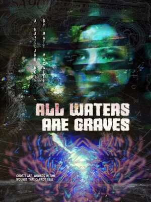 cover image of All Waters Are Graves
